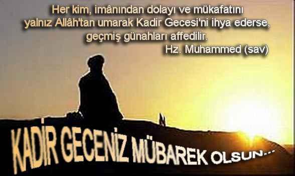 Kadir gecesi resimli mesajlar (Kadir gecesi kısa-uzun mesajlar)