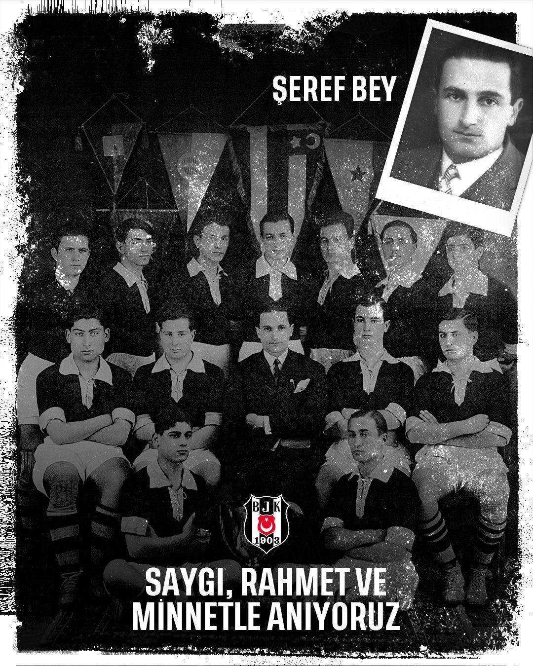 Beşiktaş, Şeref Beyi vefatının 88. yılında unutmadı