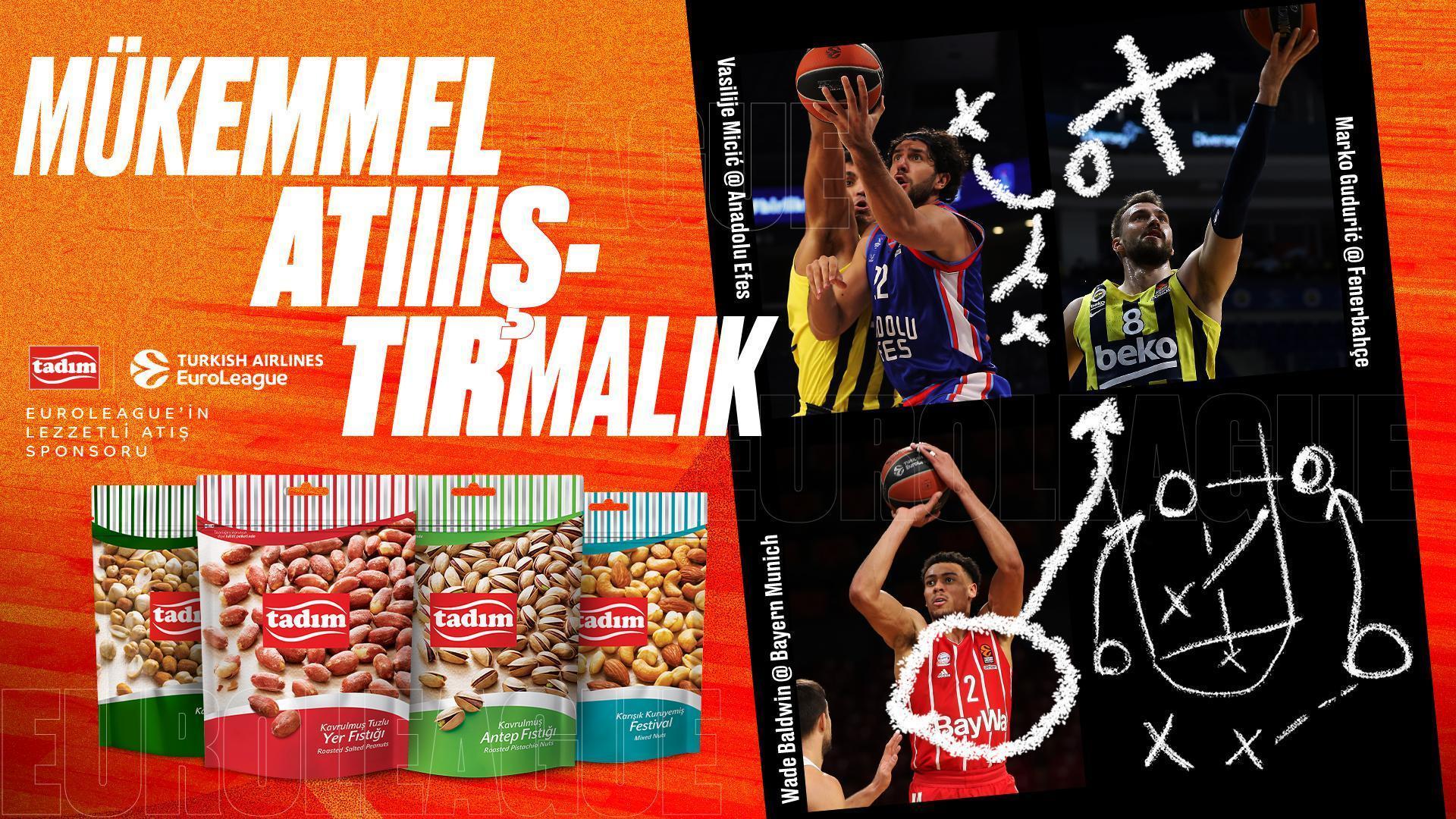 EuroLeaguein lezzetli atış sponsoru Tadım