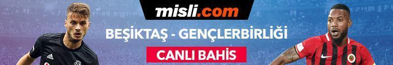 Beşiktaş-Gençlerbirliği canlı bahis heyecanı Misli.comda