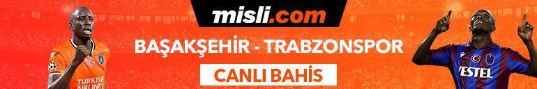 Başakşehir-Trabzonspor canlı bahis heyecanı Misli.comda