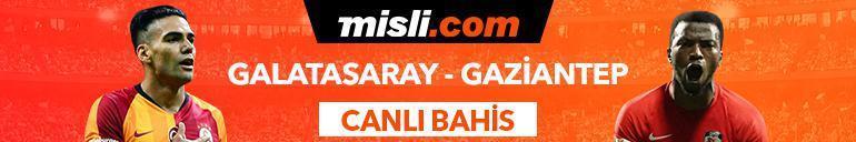 Galatasaray - Gaziantep FK maçı iddaa oranları Heyecan misli.comda
