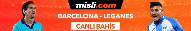 Barcelona - Leganes maçı iddaa oranları Heyecan misli.comda