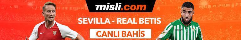 Sevilla-Real Betis canlı bahis heyecanı Misli.comda