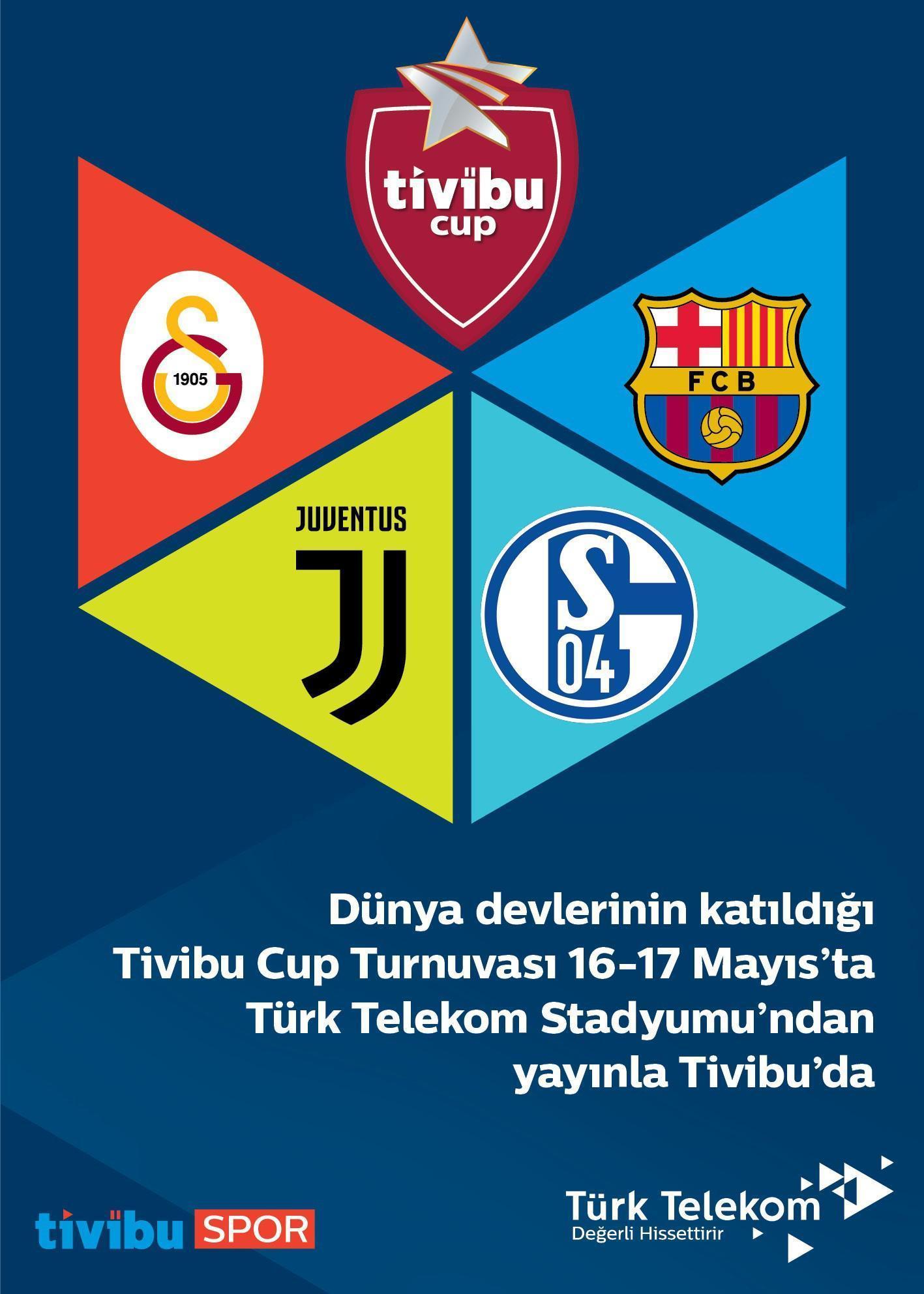 Galatasaray, Barcelona, Juventus ve Schalke TivibuCup‘ta