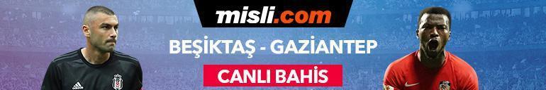 Beşiktaş-Gaziantep FK canlı bahis heyecanı Misli.comda