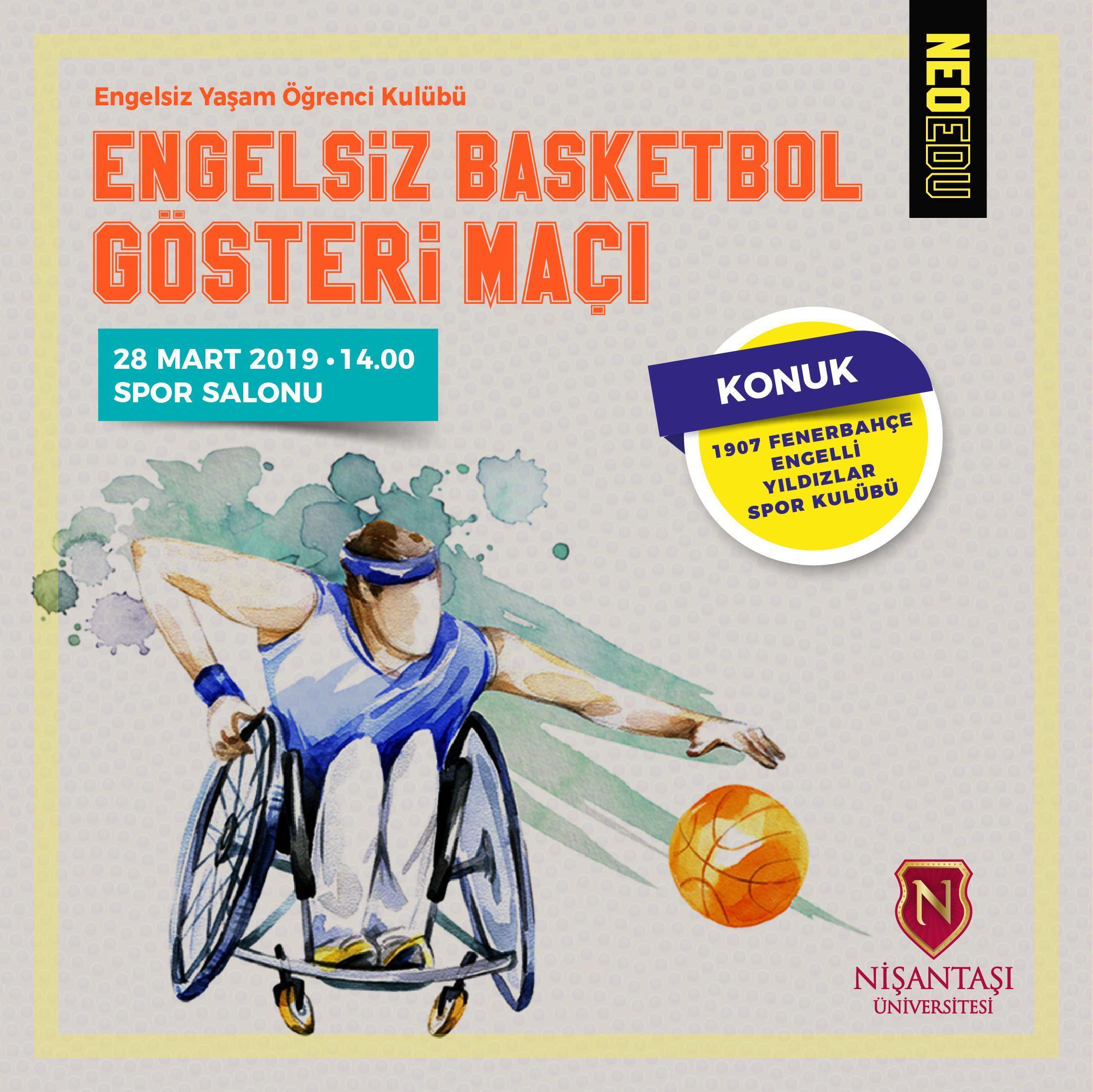 Engelsiz Basketbol Gösteri maçı yarın