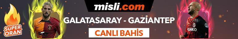 Galatasaray - Gaziantep FK maçı iddaa oranları Heyecan misli.comda