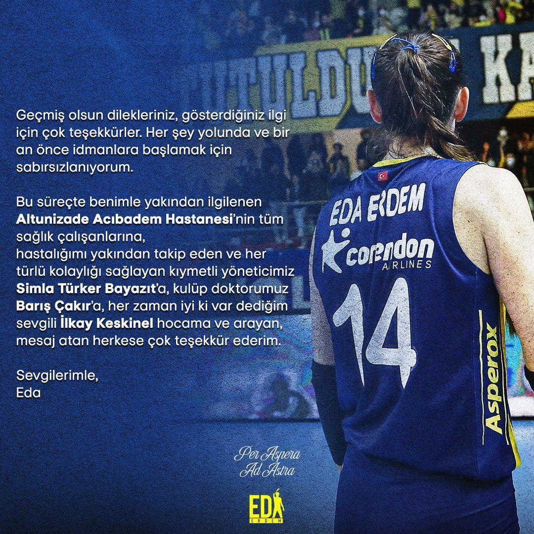 Fenerbahçe kaptanı Eda Erdemden sağlık durumu açıklaması