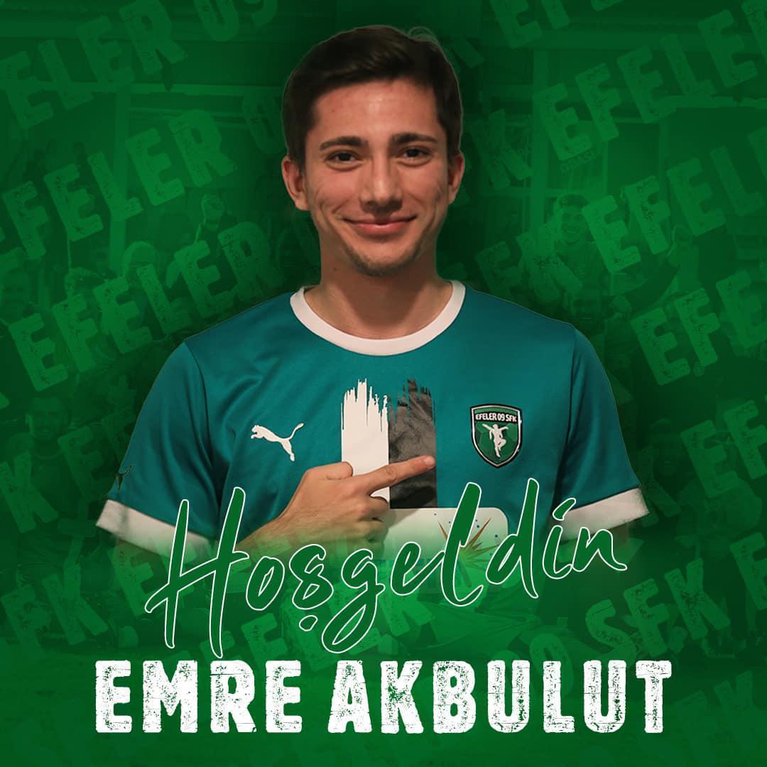 Efeler 09, Emre Akbulutu aldı