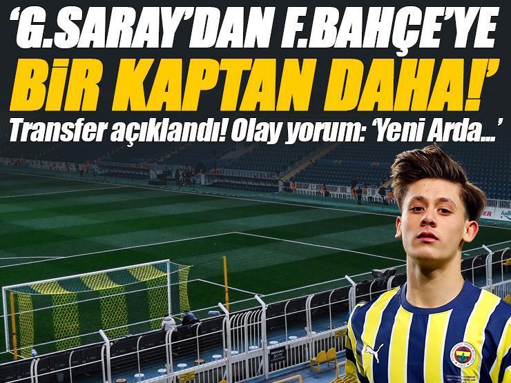 Galatasaray'dan Fenerbahçe'ye bir kaptan daha! 'Yeni Arda Güler...' Resmen açıklandı!