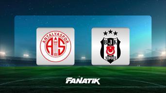 Antalyaspor - Beşiktaş maçı ne zaman, saat kaçta, hangi kanalda? (Muhtemel 11'ler)