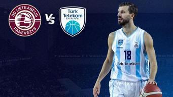 Türk Telekom'dan EuroCup'ta 5 maçlık galibiyet serisi! Lietkabelis - Türk Telekom maç sonucu 74-100
