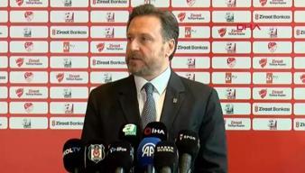 Beşiktaş Genel Sekreteri Uğur Fora'dan kupa değerlendirmesi