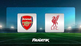 Arsenal - Liverpool maçı ne zaman, saat kaçta, hangi kanalda? (Premier Lig 21. hafta)