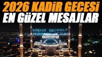 KADİR GECESİ MESAJLARI 2026 | Aileye, eşe, sevgiliye, akrabaya, büyüğe, En anlamlı, Hadisli, dualı, Kadir Gecesi mesajları (WhatsApp, Facecook, Instagram, Tiktok, SMS için Kadir Gecesi sözleri)