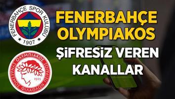 Fenerbahçe - Olympiakos maçı şifresiz veren kanallar | Fenerbahçe Konferans Ligi Çeyrek Final maçı canlı veren tüm kanal listesi