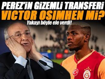 Real Madrid'in gizemli transferi Osimhen mi?