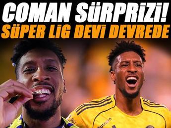 COMAN SÜRPRİZİ! Süper Lig devi ikna turlarına başladı