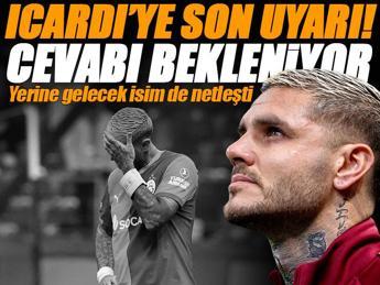 Galatasaray'dan Icardi'ye son uyarı