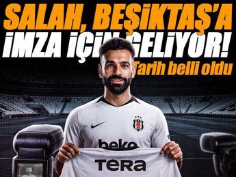 Mohamed Salah, Beşiktaş'a imza için geliyor!