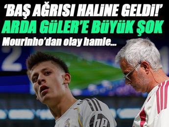 Arda Güler'e Jose Mourinho şoku!