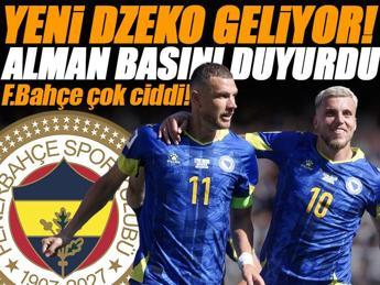 Fenerbahçe yeni Edin Dzeko'sunu buldu!
