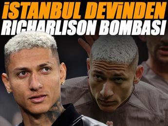 İstanbul devinden Richarlison bombası!