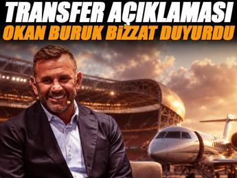 Okan Buruk'tan transfer açıklaması!