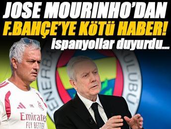 Fenerbahçe'ye Jose Mourinho'dan kötü haber!