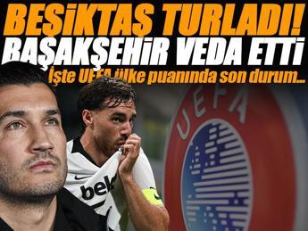 Beşiktaş turladı, Başakşehir Avrupa'ya veda etti | İşte UEFA ülke puanı