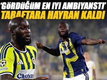 Romelu Lukaku'dan Fenerbahçe taraftarına övgü