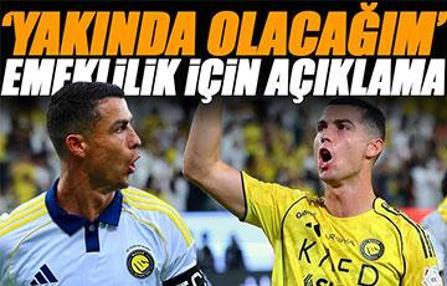 Cristiano Ronaldo'dan emeklilik için açıklama: 'Yakında olacağım'