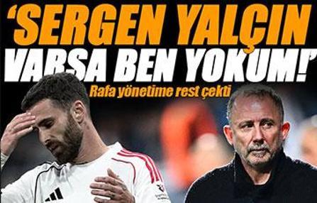 Beşiktaş'ta Rafa Silva krizi! 'Sergen Yalçın varsa ben yokum' iddiası...