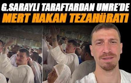 Galatasaraylı taraftardan Umre'de Mert Hakan Yandaş'a tezahürat