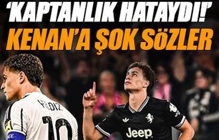 'Kenan Yıldız'a kaptanlık verilmesi hataydı!' Juventus'un eski futbolcusundan şok sözler..