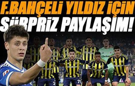 Arda Güler'den Fenerbahçeli yıldız için çok konuşulacak paylaşım! 'Maşallah'