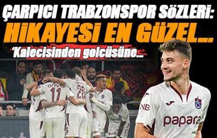 Erman Özgür'den Trabzonspor övgüsü: Hikayesi en güzel...