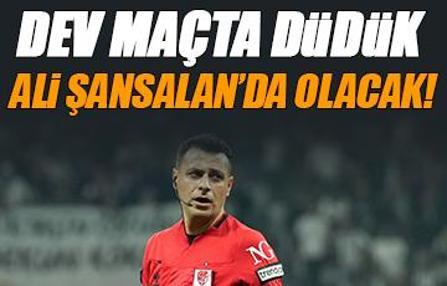 Trabzonspor-Beşiktaş maçını Ali Şansalan yönetecek!