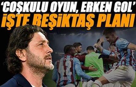 Fatih Tekke, Beşiktaş’ı yıkacak planı hazırladı! 'Coşkulu oyun erken gol'