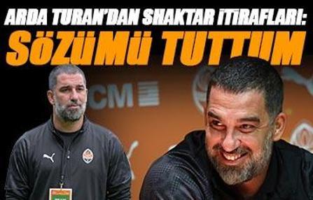 Arda Turan, Shakhtar ile geçirdiği 6 ayını değerlendirdi: Sözümü tuttum!