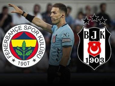 Fenerbahçe - Beşiktaş derbisinin hakemi belli oldu!