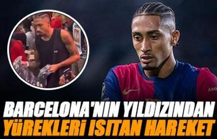 Barcelona'nın yıldızı Raphinha'dan yürekleri ısıtan hareket