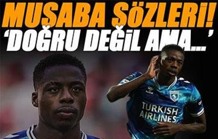Samsunspor cephesinden Musaba'nın Fenerbahçe'ye transferi için yeni açıklama: 'Etik açıdan doğru değil ama...'