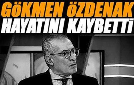 Eski futbolcu Gökmen Özdenak hayatını kaybetti