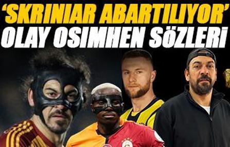 Servet Çetin'den olay açıklamalar 'Skriniar abartıldığı kadar değil' | Osimhen sözleri