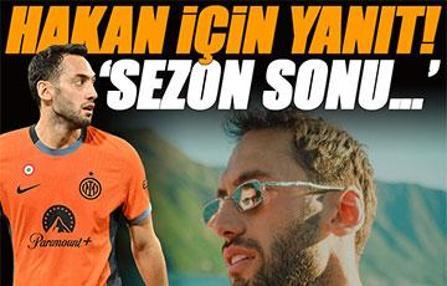 Inter'den Galatasaray'a Hakan Çalhanoğlu cevabı! 'Sezon sonu...'