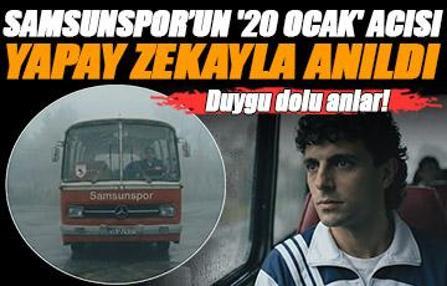 Samsunspor’un '20 Ocak' acısı yapay zekayla anıldı