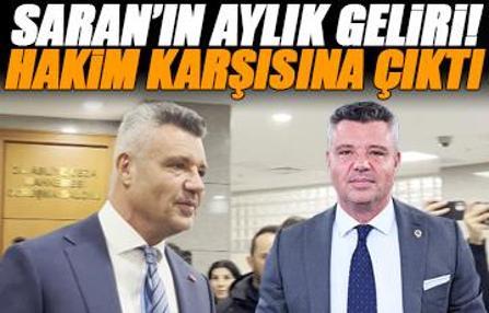 Fenerbahçe Başkanı Sadettin Saran hakim karşısına çıktı