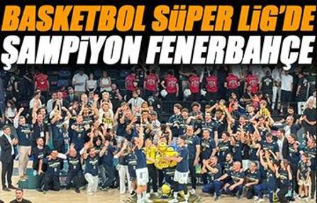 Fenerbahçe şampiyonluğa ulaştı